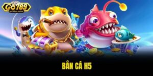 bắn cá h5