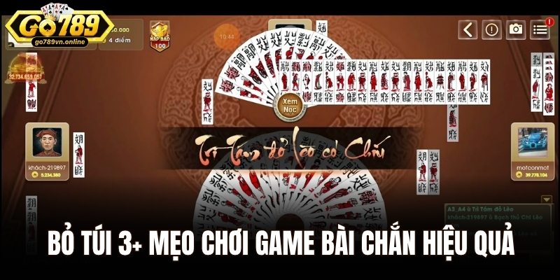 Bài Chắn – Kinh Nghiệm Giành Tiền Thưởng Siêu Nhanh 2025 3 Bỏ túi 3+ mẹo chơi game bài chắn hiệu quả