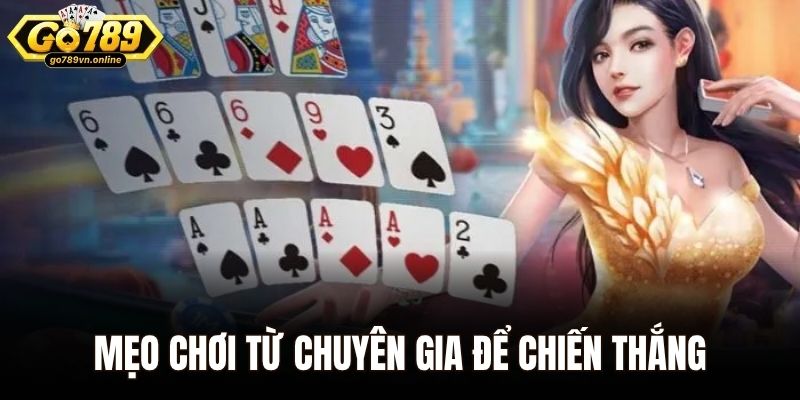 Phỏm Online Go789 - Game Bài Thú Vị Đổi Thưởng Liền Tay 3 Bỏ túi các mẹo từ chuyên gia để mang về phần thắng cho mình