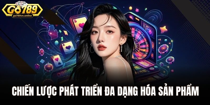 CEO JONY Nguyễn – Người Mở Đường Cho Sự Bứt Phá Trong Ngành 3 Chiến lược phát triển đa dạng hóa sản phẩm dịch vụ