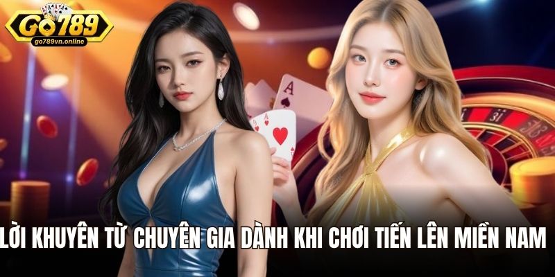 Tiến Lên Miền Nam – Luật Chơi, Cách Thắng Và Mẹo Hay 3 Lời khuyên từ chuyên gia dành khi chơi tiến lên miền Nam